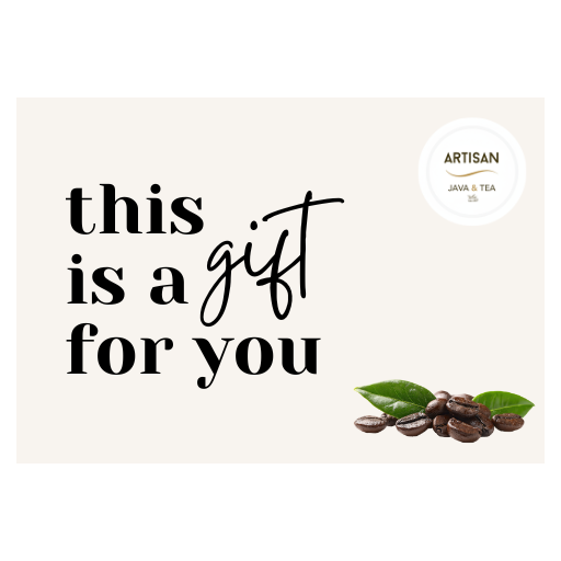 Artisan Java & Tea e-Gift Card