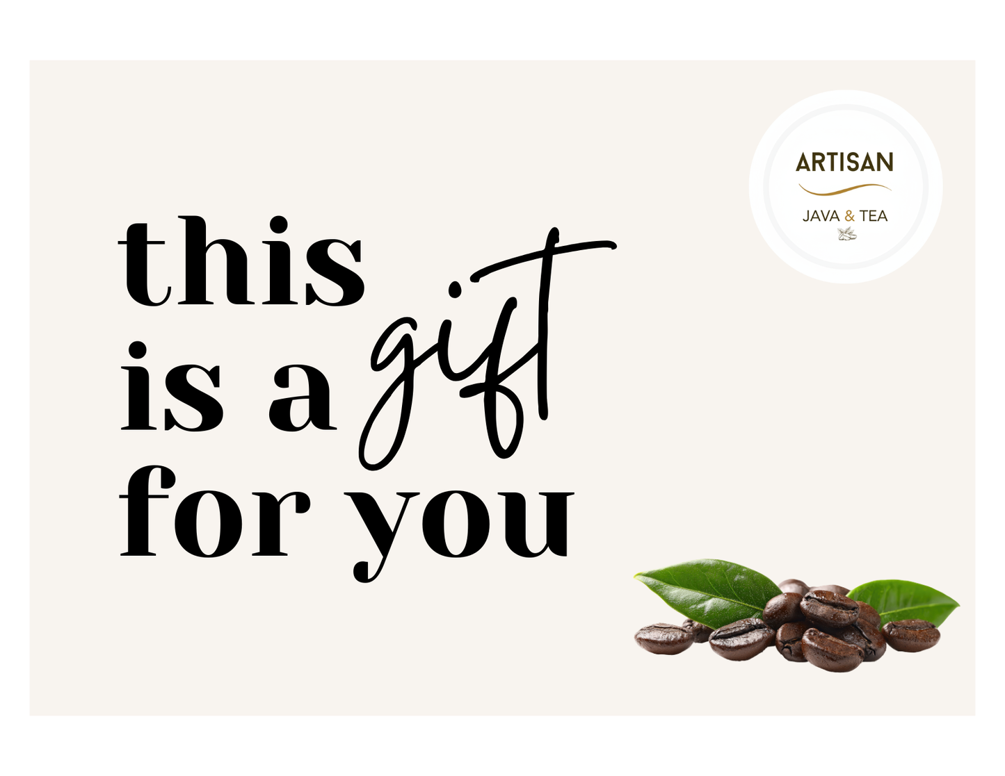 Artisan Java Tea e-Gift Cards- The Perfect Gift